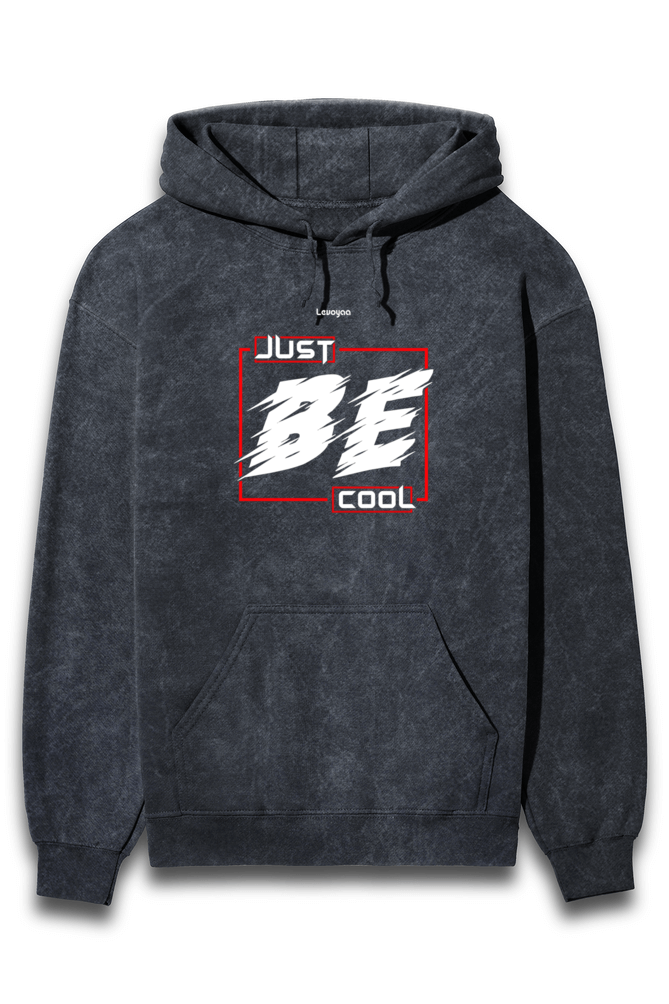 Just Be Cool - Acid Wash Hoodie