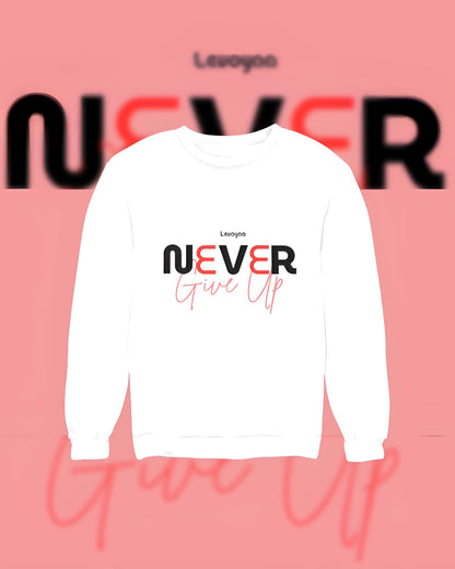 Levoyaa - Never Give Up Oversized Sweatshirt