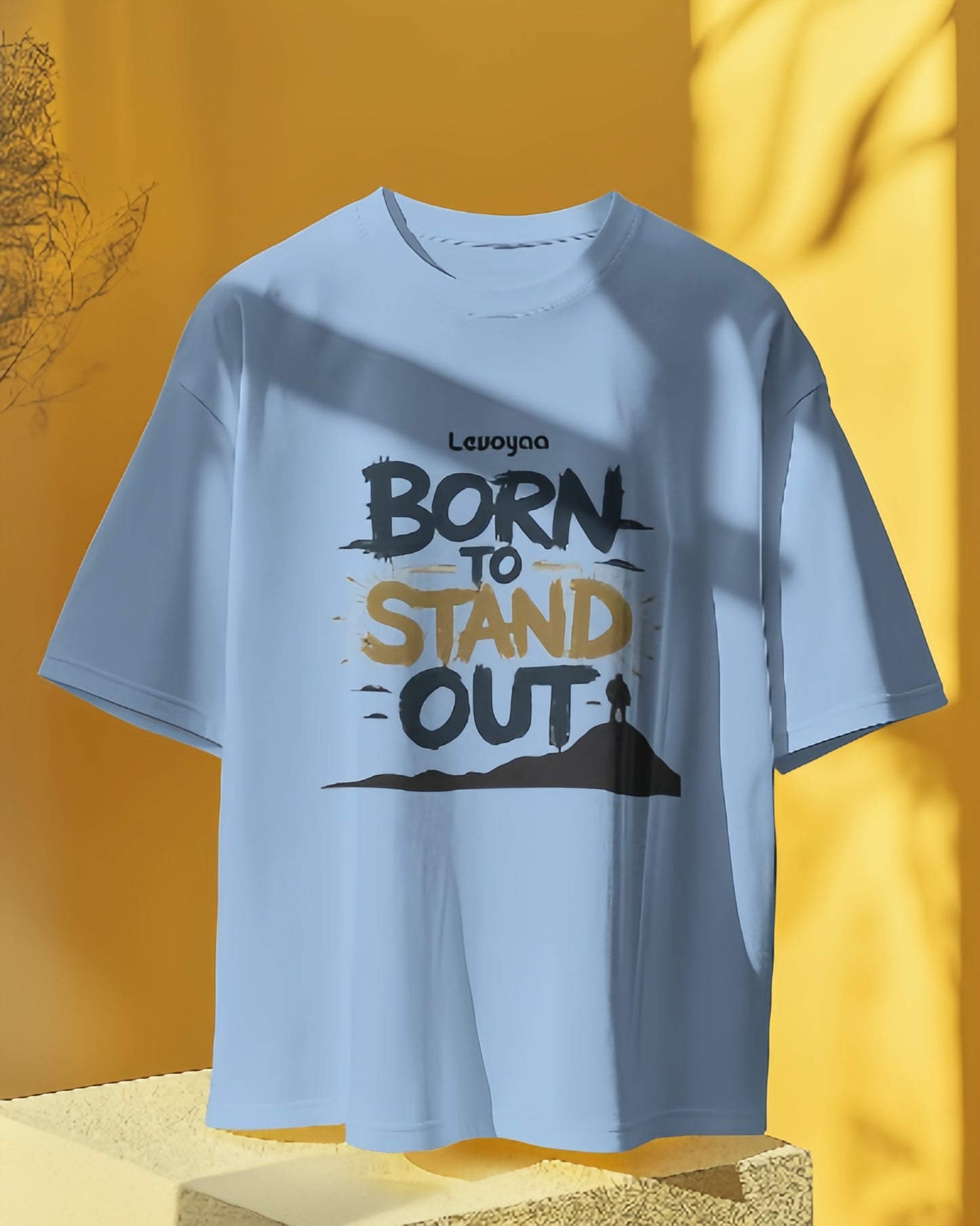 Levoyaa - Born to Stand Out Oversized T-shirt